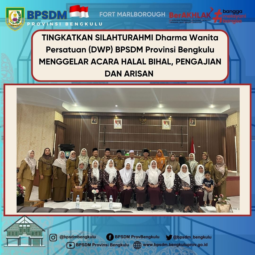 Halal Bi Halal, Pengajian dan Arisan BPSDM Provinsi Bengkulu